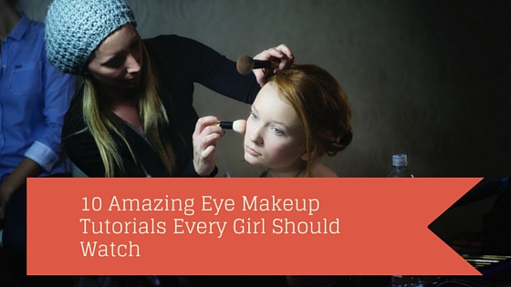 10 Amazing Eye Makeup Tutorials