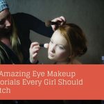 10 Amazing Eye Makeup Tutorials